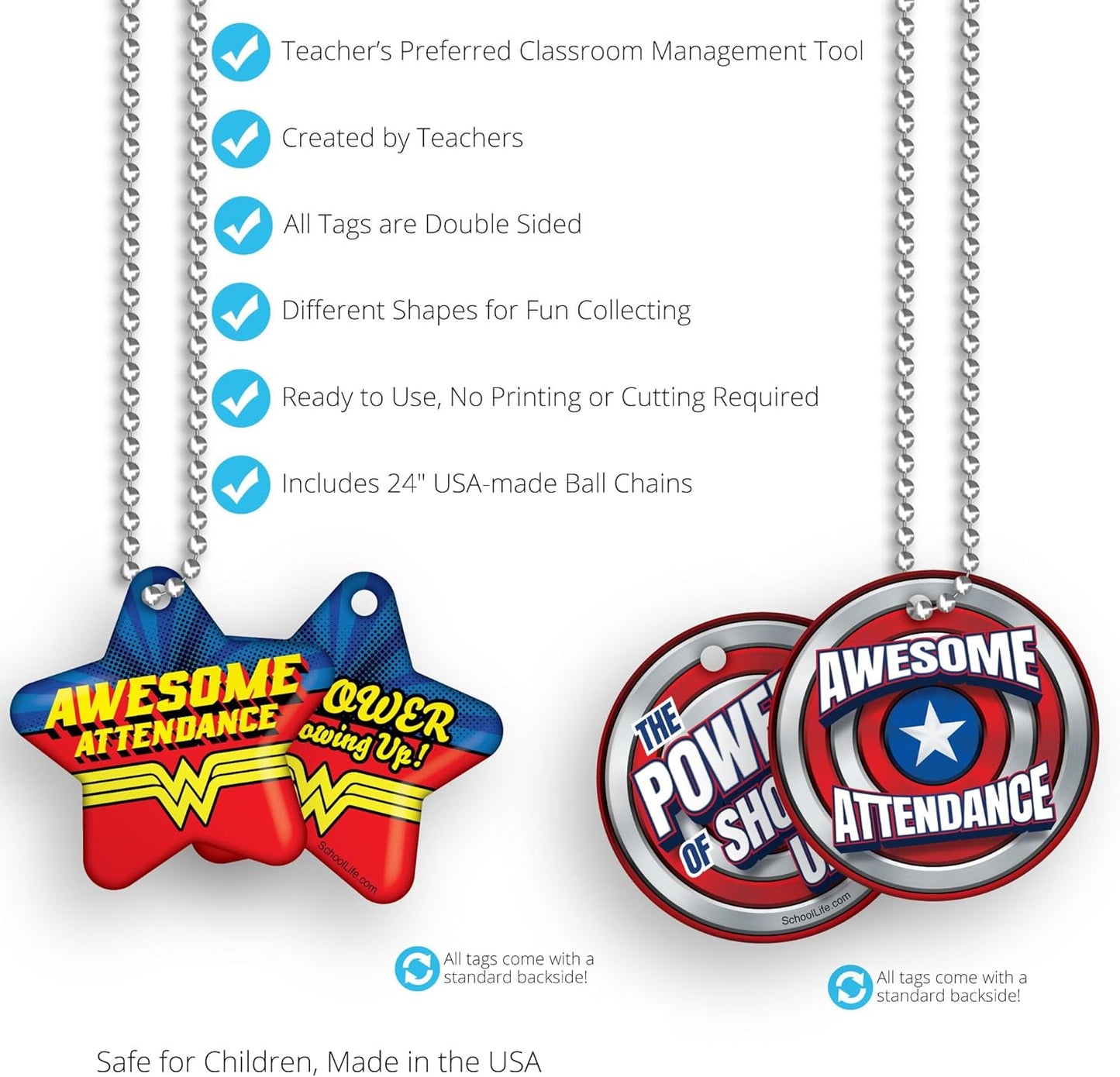 Awesome Attendance Heroes Brag Tag Value Pack to Improve Students' School & Classroom Attendance: 500 Tags (50 Tags for Each Design) + 150 USA-Made 24" Hypoallergenic Aluminum Safety Chains